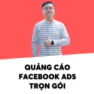 Dịch Vụ Quảng Cáo Facebook Ads Trọn Gói 100%