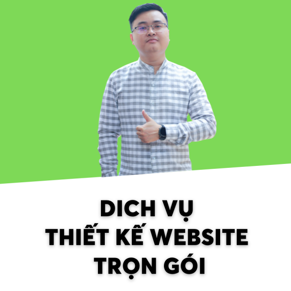 Dịch Vụ Thiết Kế Website Trọn Gói Chuyên Nghiệp